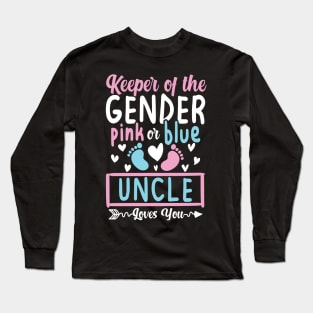 Keeper of the Gender Pink or Blue Uncle Loves You Long Sleeve T-Shirt